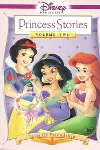 Disney Princess Stories Volume Two: Tales of Friendship - Poster