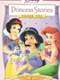 Disney Princess Stories Volume Two: Tales of Friendship