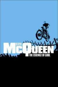 Steve McQueen: The Essence of Cool - Poster