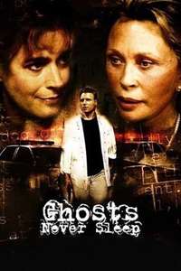 Ghosts Never Sleep - Poster