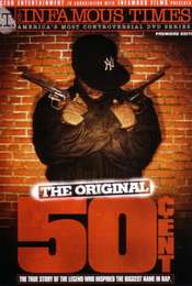 The Infamous Times  Volume I: The Original 50 Cent