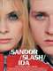 Sandor slash Ida