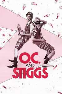 O.C. and Stiggs - Poster