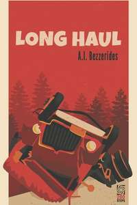 The Long Haul of A.I. Bezzerides - Poster