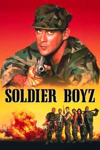 Soldier Boyz - Poster