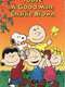 You're a Good Man  Charlie Brown