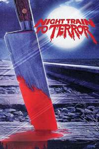 Night Train to Terror - Poster