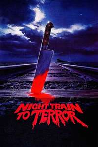 Night Train to Terror - Poster