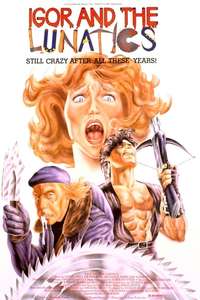 Igor and the Lunatics - Poster