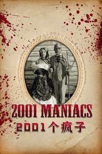 2001 Maniacs - Poster