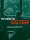 Searching for Ester