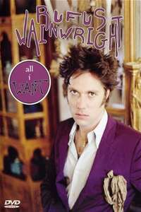 Rufus Wainwright - All I Want - Poster