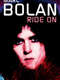 Marc Bolan: Ride On