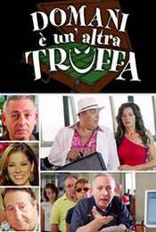 Domani è un'altra truffa