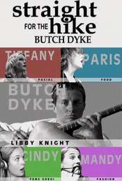 Straight Hike for the Butch Dyke