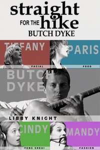 Straight Hike for the Butch Dyke - Poster