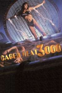 Caged Heat 3000 - Poster