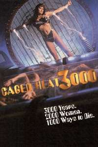 Caged Heat 3000 - Poster