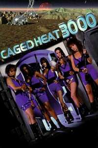 Caged Heat 3000 - Poster