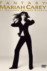 Fantasy: Mariah Carey at Madison Square Garden - Poster