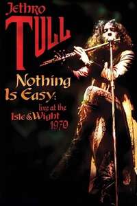 Jethro Tull: Nothing Is Easy - Live at the Isle of Wight 1970 - Poster