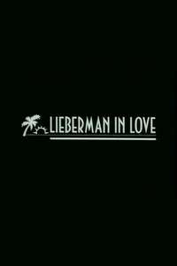 Lieberman in Love - Poster