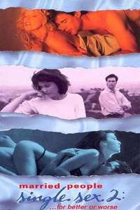 Married People  Single Sex 2: ...For Better or Worse - Poster