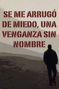 Se Me Arrugó de Miedo - Poster