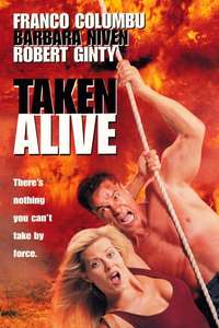 Taken Alive - Poster