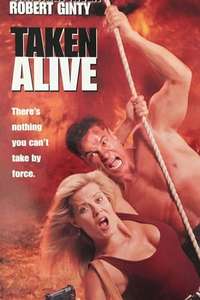 Taken Alive - Poster