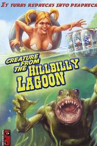 Creature from the Hillbilly Lagoon - Poster
