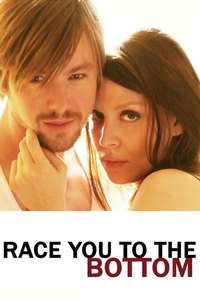 Race You to the Bottom - Poster
