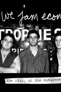 We Jam Econo: The Story of the Minutemen - Poster
