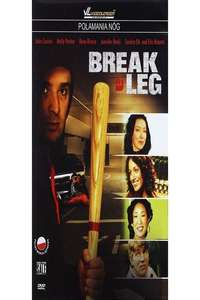 Break a Leg - Poster