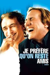 Je préfère qu'on reste amis - Poster