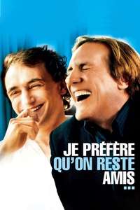 Je préfère qu'on reste amis - Poster