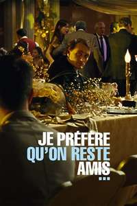 Je préfère qu'on reste amis - Poster