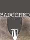 Badgered