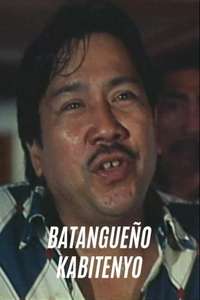 Batangueno Kabitenyo - Poster