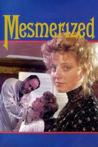 Mesmerized - Poster