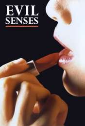 Evil Senses