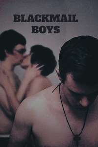 Blackmail Boys - Poster
