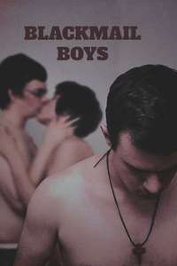 Blackmail Boys - Poster
