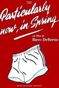 Particularly Now  in Spring - Poster