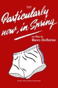 Particularly Now  in Spring - Poster