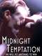 Midnight Temptations