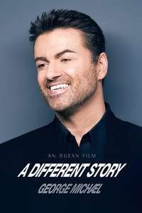 George Michael: A Different Story - Poster