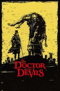 The Doctor and the Devils - Poster
