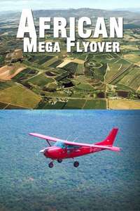 African Megaflyover - Poster
