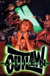 Alien Outlaw - Poster
